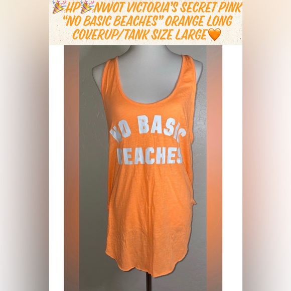 🎉HP🎉NWOT Victoria’s Secret Pink “No Basic Beaches” Orange Long Tank Size L🧡 - Picture 1 of 7